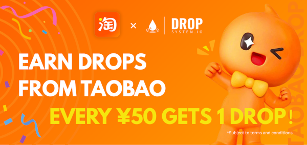 Taobao X DROPs